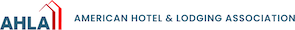 American Hotel & Lodging Association - AHLA